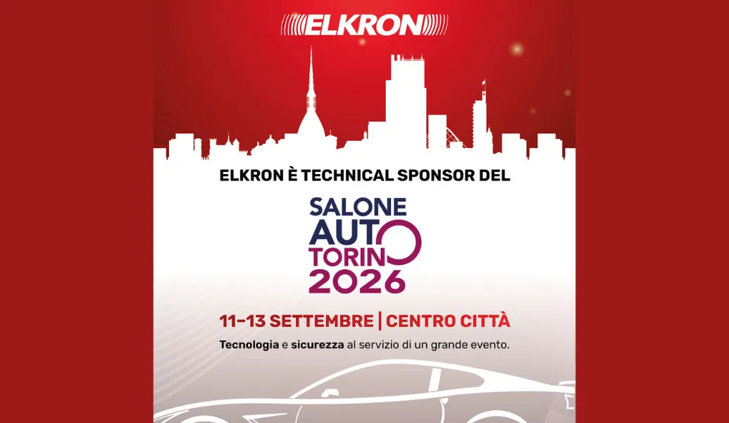 Elkron per il Salone dell’Auto di Torino 2026: sistema di videosorveglianza per l'intero percorso del Salone